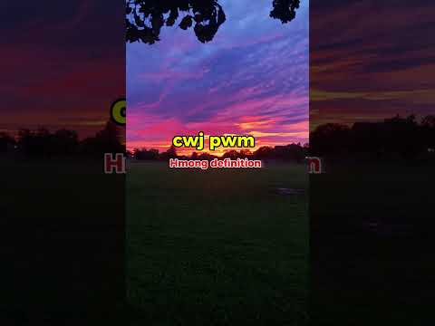 Hmong word-7, cwj pwm ( attitude)