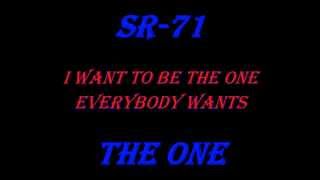 SR-71 (Here We Go Again) The One lyrics