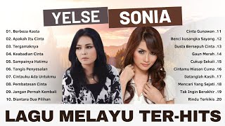 Download lagu Lagu Melayu Ter-Hits Bersama Yelse & Sonia || Berbeza Kasta, Apakah itu Cinta, Cinta Gunawan #melayu mp3
