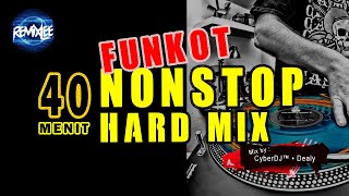 Download lagu FUNKOT NONSTOP HARDMIX mp3