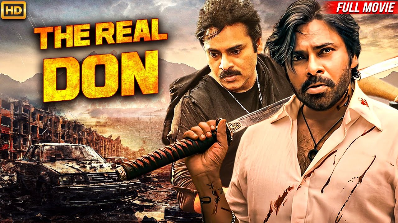 THE REAL DON (HD) - PAWAN KALYAN'S NEW SOUTH INDIAN MOVIES HINDI DUBBED FULL HD THE POWER OF BALRAM