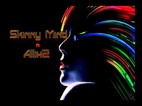 Skinny Mind & Allixz - Electroland (Original mix)