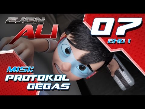 Ejen Ali (Episod 7 Bhg 1) - Misi : PROTOKOL GEGAS