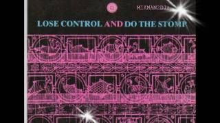 SPEED EMPERORS-LOSE CONTROL AND DO THE STOMP