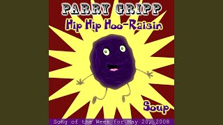 Hip Hip Hoo-Raisin