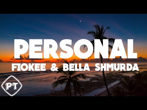 Fiokee - Personal Ft Bella Shmurda (official lyrics video)