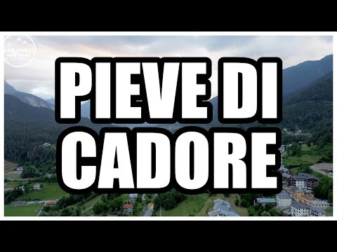 PIEVE DI CADORE