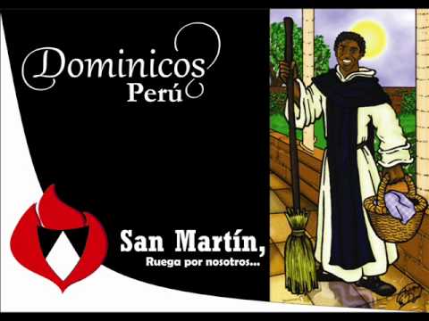 Martín de Porres, el negro - Canción a San Martín (Dominicos Perú)