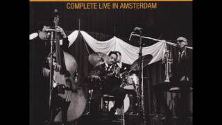 Charles Mingus / Eric Dolphy — "Complete Live in Amsterdam" [Full Album] 1964 / 2CD
