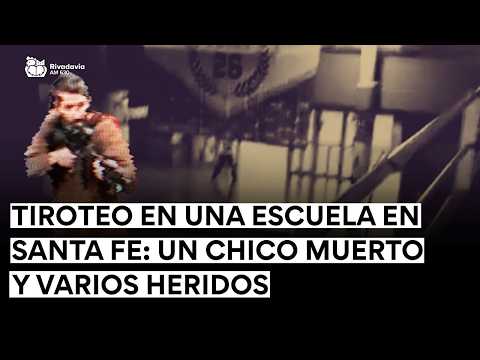 🔴TIROTEO en una ESCUELA en SANTA FE: Un CHICO MUERTO y VARIOS HERIDOS