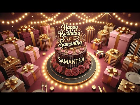 Happy Birthday to you Samantha! 🎉 Enjoy the Celebration! 🥳 #HappyBirthdaySamantha