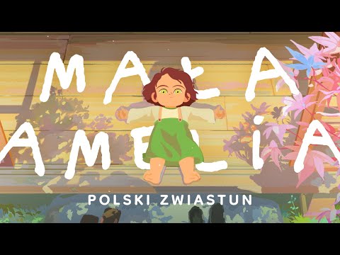 Trailer filmu Mała Amelia