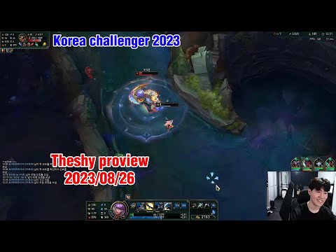 Theshy proview 2023/08/26 quinn jax kennen Korea challenger | WBG Theshy 第一视角