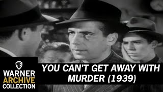 Original Theatrical Trailer | You Can't Get Away With Murder | Warner Archive