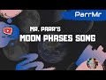 Moon Phases Song 