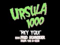 Ursula 1000-Hey You! feat. Fred Schneider
