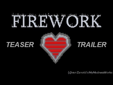 Firework [OLD trailer] thumbnail