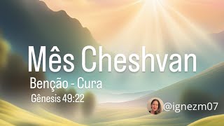 Cheshvan - mês bíblico 8