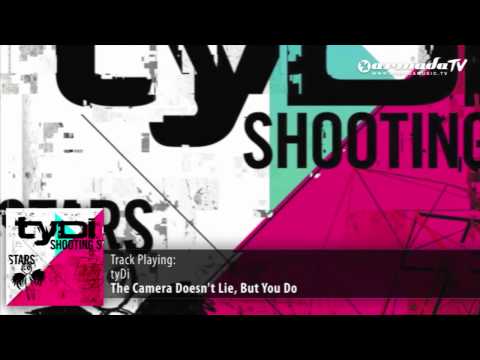 tyDi - The Camera Doesn't Lie, But You Do
