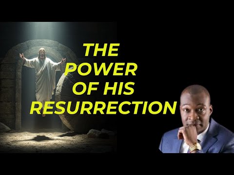 The Power of His Resurrection | Apostle Joshua Selman