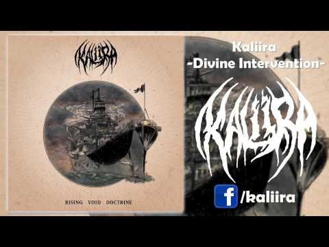 Kaliira - Divine Intervention [Melodic Deathgrind]