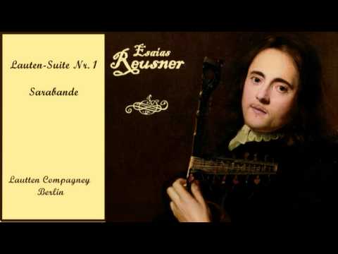 Esaias Reusner: Lauten-Suite Nr. 1 (Lautten Compagney Berlin)