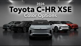 2026 Toyota C-HR XSE Color Options - Images - What will you choose | AUTOBICS