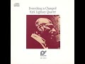 Kirk Lightsey Quartet – Everything Is Changed (1987) Full Album