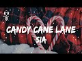 Sia - Candy Cane Lane ( Lyrics Video )