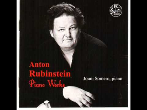 Anton Rubinstein: Réve Angélique Jouni Somero,piano