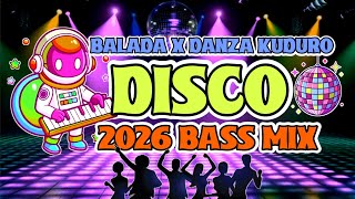 Download lagu NEW 2026 NONSTOP DISCO REMIX | BALADA × DANZA KUDORO | SUPER BASS MIX  mp3