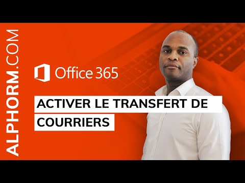 Transfert automatique d email sous Office 365 Vidéo Tuto