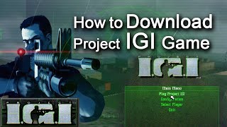 HOW TO download PROJECT IGI FOR PC #step by step