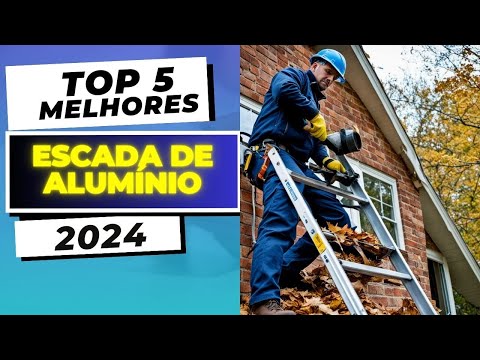As 5 Melhores Escada de Alumínio/ Escada Articulada Em 2024!