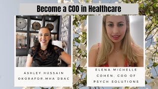 Becoming a CEO in Healthcare | Michelle Cohen | HEALTHCARE ADMINISTRATION