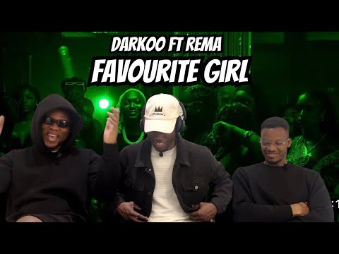 Darkoo ft Rema - FAVOURITE GIRL / Vibes On Vibes Reaction