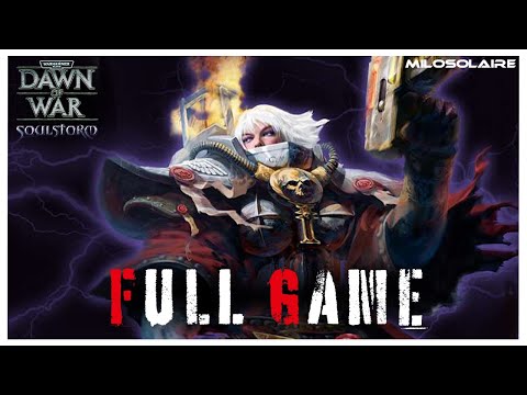 Warhammer 40,000: Dawn of War - Soulstorm | Full Game | Imperial Guard Campaign