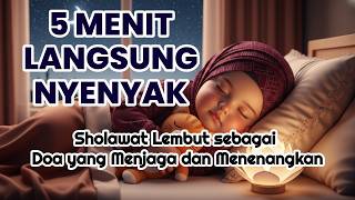 Download lagu Sholawat Paling Merdu Penyejuk Hati 🌙 Bikin Bayi Tidur Tenang, Nyaman & Anti Rewel mp3