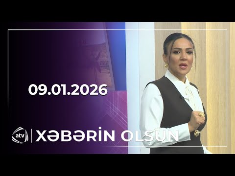 Xəbərin Olsun / 09.01.2026