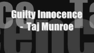 Guilty Innocence  -  Taj Munroe
