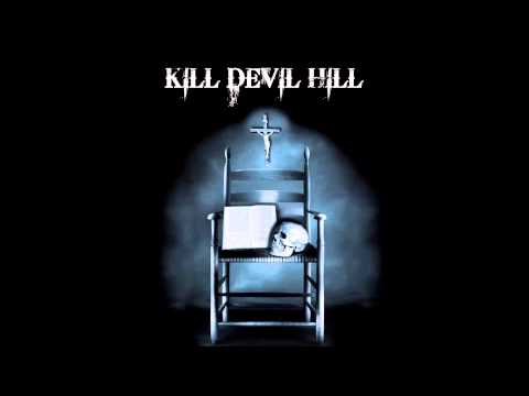 Kill Devil Hill - We're All Gonna Die