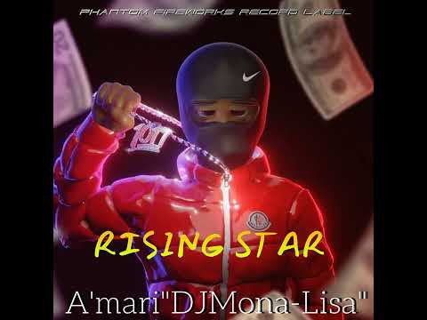 Rising Star - A’mari “DJ Mona-Lisa”