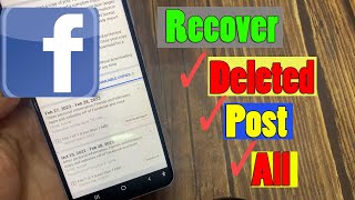 How To Recover Deleted Posts/Photos/Videos on Facebook 2023