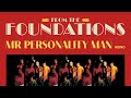 The Foundations - Mr. Personality Man (Mono) (Official Audio) - The Foundations The Foundations - Mr. Personality Man (Mono) (Official Audio)