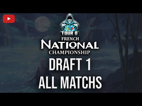 Draft 1 | All Matchs | French National Championship