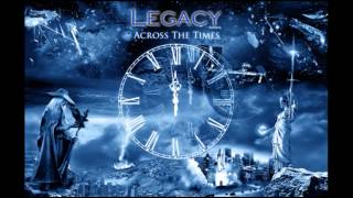 Legacy - The Race Of Time (Across The Times album)