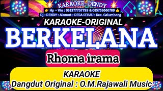 Download lagu BERKELANA - KARAOKE ( RHOMA IRAMA - O.M.Rajawali Music @karaokedendy ) mp3