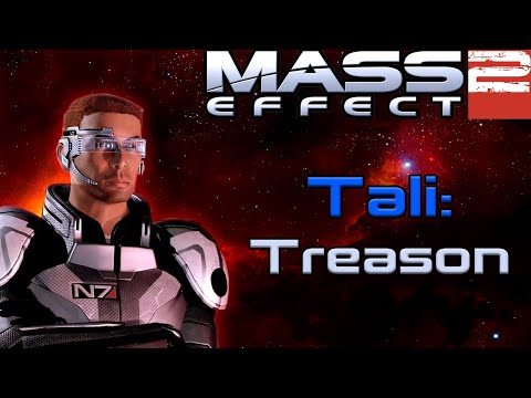 Mass Effect 2: Tali- Treason