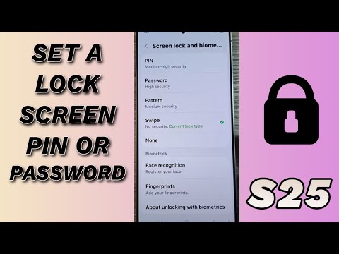 🔐 How to Set A Lock Screen PIN or Password on Galaxy S25/S25+/Ultra