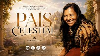 Cleonice Sousa - País Celestial (Clip Oficial) #CleoniceSousa